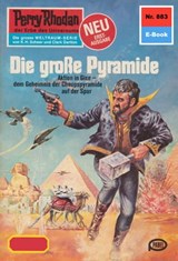Perry Rhodan 883: Die große Pyramide - Hans Kneifel - 9783845308821