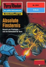 Perry Rhodan 2041: Absolute Finsternis - Hubert Haensel - 9783845320403
