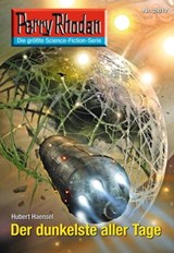 Perry Rhodan 2617: Der dunkelste aller Tage - Hubert Haensel - 9783845326160