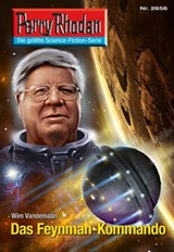 Perry Rhodan 2656: Das Feynman-Kommando - Wim Vandemaan - 9783845326559
