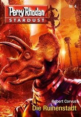 Stardust 4: Die Ruinenstadt - Robert Corvus - 9783845332338