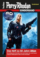 PERRY RHODAN-Sonderband – Das Heft zu 60 Jahre Atlan - Perry Rhodan-Redaktion - 9783845332499