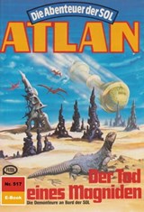 Atlan 517: Der Tod eines Magniden - Hans Kneifel - 9783845343914
