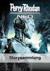 PERRY RHODAN NEO Storysammlung - Perry Rhodan - 9783845349954