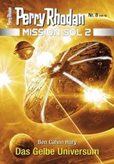 Mission SOL 2020 / 8: Das Gelbe Universum - Ben Calvin Hary - 9783845351490