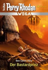 Wega 11: Der Bastardprinz - Ben Calvin Hary - 9783845353739