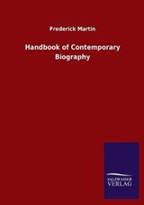 Handbook of Contemporary Biography - MARTIN,  Frederick - 9783846051023