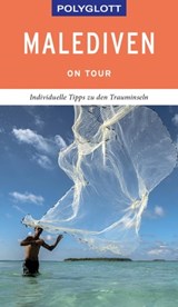 POLYGLOTT on tour Reiseführer Malediven - Wolfgang Rössig - 9783846407318