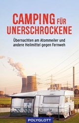 Camping für Unerschrockene - Jens Bey - 9783846408735