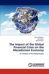 The Impact of the Global Financial Crisis on the Macedonian Economy