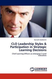 CLO Leadership Styles & Participation in Strategic Learning Decisions