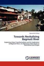 Towards Revitalizing Bagmati River