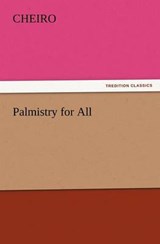 Palmistry for All - Cheiro - 9783847228028