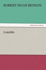Lourdes - Benson, Robert Hugh - 9783847233480
