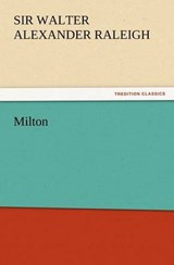 Milton - Raleigh, Walter Alexander, Sir - 9783847233862