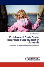 Problems of State Social Insurance Fund Budget in Lithuania