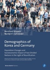 Demographics of Korea and Germany - Prof. Dr. Bernhard Koeppen ; Prof. Dr. Norbert F. Schneider - 9783847421528