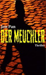 Der Meuchler - Jon Pan - 9783847660767