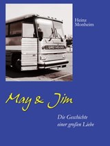 May und Jim - Heinz Monheim - 9783847664833