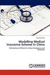 Modelling Medical Insurance Scheme in China