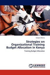 Strategies on Organizational Training Budget Allocation in Kenya