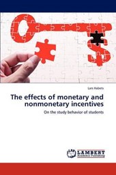 The effects of monetary and nonmonetary incentives
