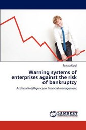 Warning systems of enterprises against the risk of bankruptcy