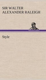 Style - Sir Walter Alexander Raleigh - 9783849174736