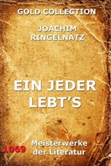 Ein jeder lebts - Joachim Ringelnatz - 9783849619190