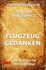 Flugzeuggedanken - Joachim Ringelnatz - 9783849619213