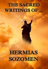 The Sacred Writings of Hermias Sozomen - Hermias Sozomen - 9783849621322