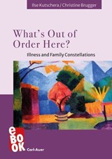 What's Out of Order Here? - Ilse Kutschera ; Christine Brugger - 9783849785406