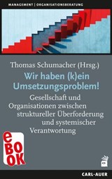 Wir haben (k)ein Umsetzungsproblem! -  - 9783849785819
