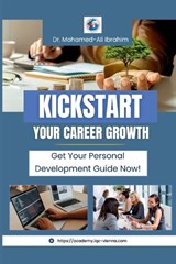 Kickstart Your Career Growth - Mohamed-Ali Ibrahim - 9783852280578