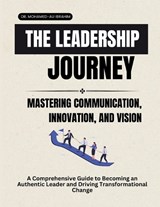 The Leadership Journey - Mohamed-Ali Ibrahim - 9783852280936