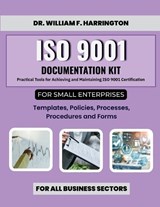 ISO 9001 Documentation Kit for Small Enterprises - William F Harrington - 9783852281650