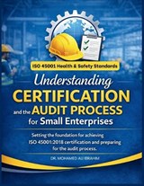 Understanding Certification and the Audit Process for Small Enterprises - Dr Mohamed-Ali Ibrahim - 9783852282015