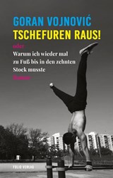 Tschefuren raus! - Goran Vojnovic - 9783852568379