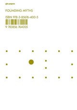 Founding Myths - STALDER,  Laurent - 9783856764005