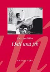 Dali Und Ich - MILLET,  Catherine - 9783858812049