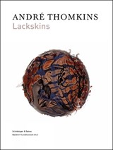 Andre Thomkins: Lackskins - Stephan Kunz ; Dagmar Streckel - 9783858813640