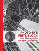 Photo-Eye Fritz Block - Roland Jaeger - 9783858817891