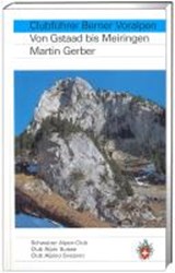 Berner Voralpen, Von Gstaad bis Meiringen -  - 9783859021655