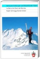 Skitouren Freiburger / Waadtländer Alpen: Berra-Dent Morcles -  - 9783859022683