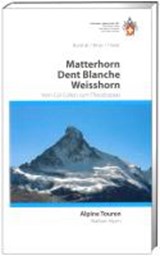 Walliser Alpen Matterhorn / Dent Blanche / Weisshorn -  - 9783859022973