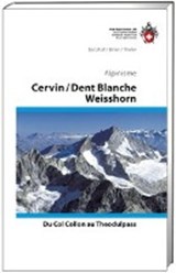 Alpes valaisannes Mont Cervin/Dent Blanche/Weisshorn -  - 9783859023406