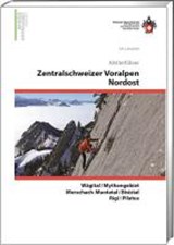 Kletterführer Zentralschweizerische Voralpen 2 Nordost -  - 9783859023604