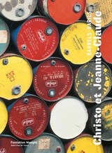 Christo et Jeanne-Claude: Barrels - Olivier Kaeppelin ; Annie Cohen-Solal - 9783862065837