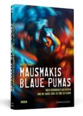 Kurtz, M: Mausmakis blaue Pumas