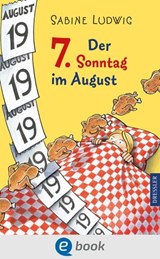 Der 7. Sonntag im August - Sabine Ludwig - 9783862724611